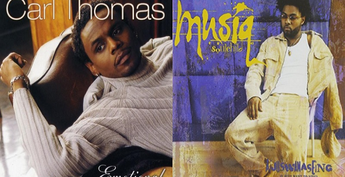 R B Carl Thomas Emotional Or Musiq Soulchild S Aijuswanaseing