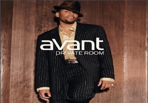 (R&B) Avant’s ‘Private Room’; Classic!, Jammin’, Regular, or Not Impressed?
