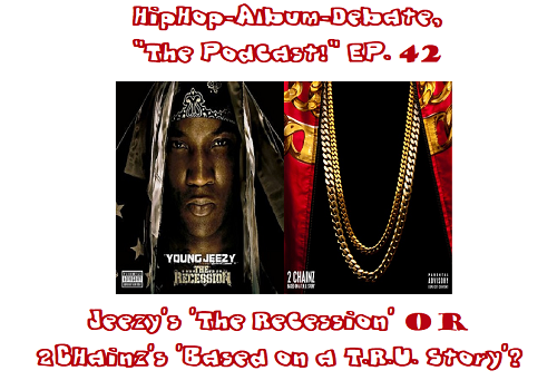(Podcast) EP. 42 ‘The Recession’ or ‘Based on a T.R.U. Story’?
