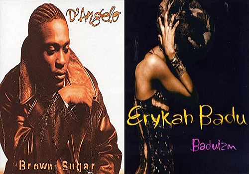 (R&B) ‘Brown Sugar’ or ‘Baduizm’?