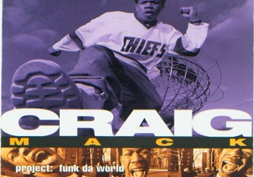 Craig Mack’s ‘Project: Funk Da World’; Classic!, Dope, Regular, or Garbage?