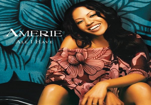 (R&B) Amerie’s ‘All I Have’; Classic!, Jammin’, Regular, or Not Impressed?